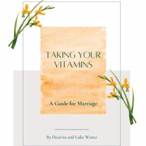 Taking Your VITAMINS